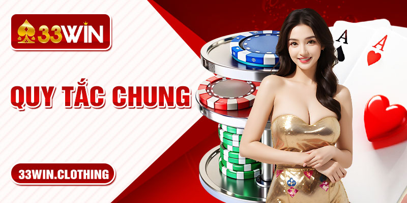 Quy tắc chung trong game